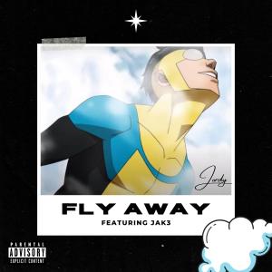 收聽JORDEE的FLY AWAY (feat. Jak3) (Explicit)歌詞歌曲