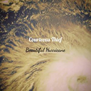 Courteous Thief的專輯Beautiful Hurricane (Acoustic)