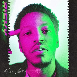 收聽Max Loelz的Risky歌詞歌曲