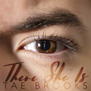 Tae Brooks的專輯There She Is