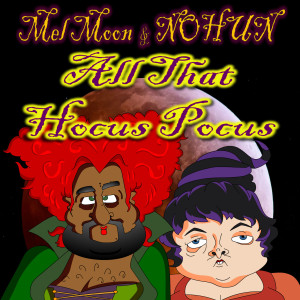 Album All That Hocus Pocus from Mel Moon