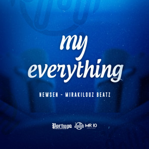 Listen to My Everything song with lyrics from Newsen
