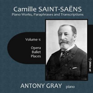 Antony Gray的專輯Camille Saint-Saëns: Works for Piano, Vol. 1
