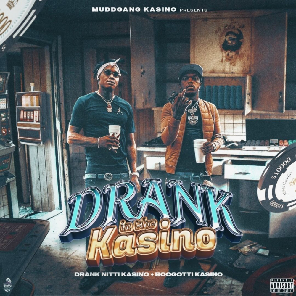 Drank in the Kasino (Explicit)