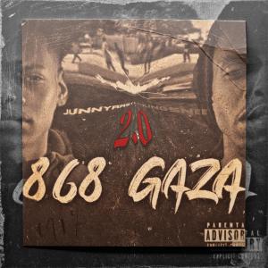 JunnyRast的專輯868 GAZA 2.0 (Explicit)