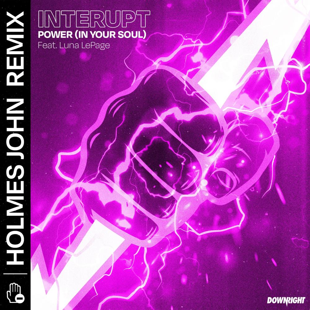 Power (In Your Soul) (Holmes John Remix)
