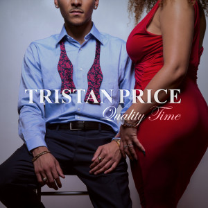 Album Quality Time from Tristan Price