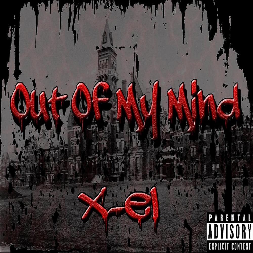Out of My Mind (Explicit)