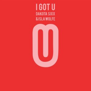 收聽Dakota Sixx的I Got U (Fish's Junglist Acid Trip Remix)歌詞歌曲