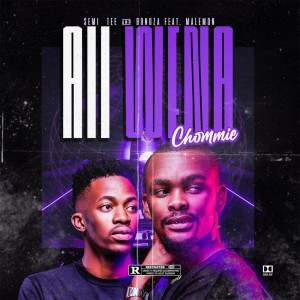 Bongza的專輯Aii Wena Chommi (feat. Malemon)