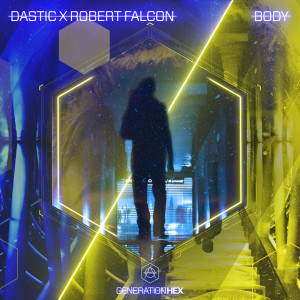 Listen to Body song with lyrics from Dastic