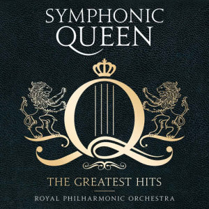 Matthew Freeman的專輯Symphonic Queen - The Greatest Hits