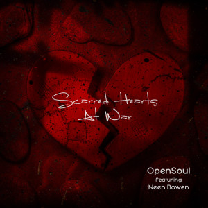 Listen to Scarred Hearts at War song with lyrics from OpenSoul