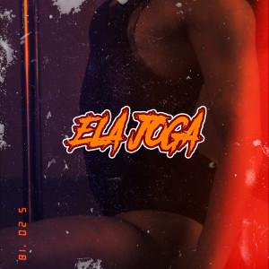 收聽MC Pão VP的Ela Joga歌詞歌曲