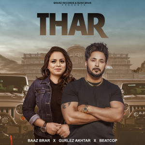 Listen to Thar song with lyrics from Baaz Brar