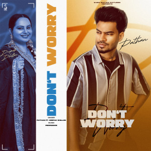 Listen to Don't Worry song with lyrics from Pathan