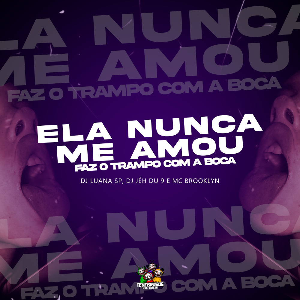 Ela Nunca Me Amou