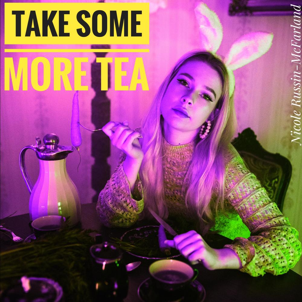 Take Some More Tea