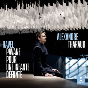 Alexandre Tharaud的專輯Ravel: Pavane pour une infante défunte, M. 19