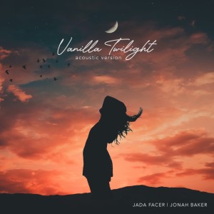 อัลบัม Vanilla Twilight (Acoustic) ศิลปิน Jada Facer