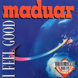Album I Feel Good from Maduar