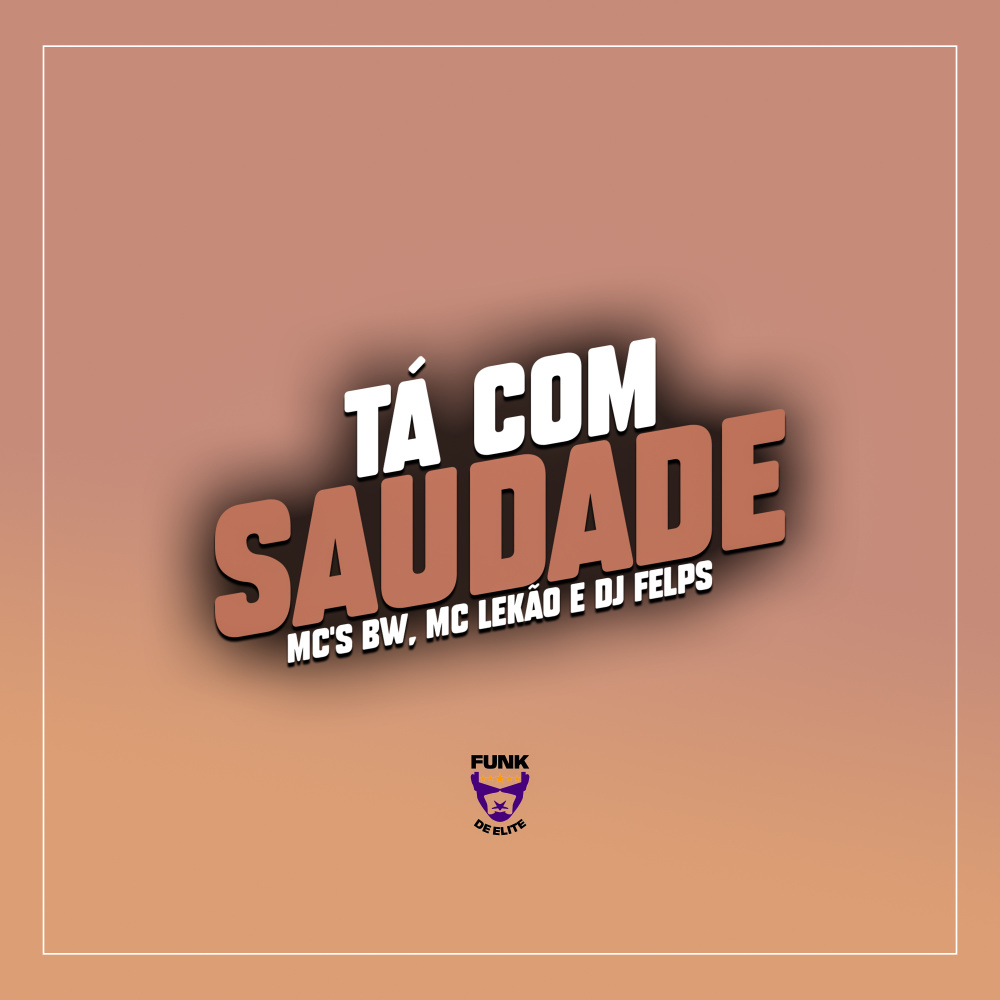 Tá Com Saudade