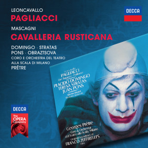 Plácido Domingo的專輯Leoncavallo: Pagliacci / Mascagni: Cavalleria Rusticana