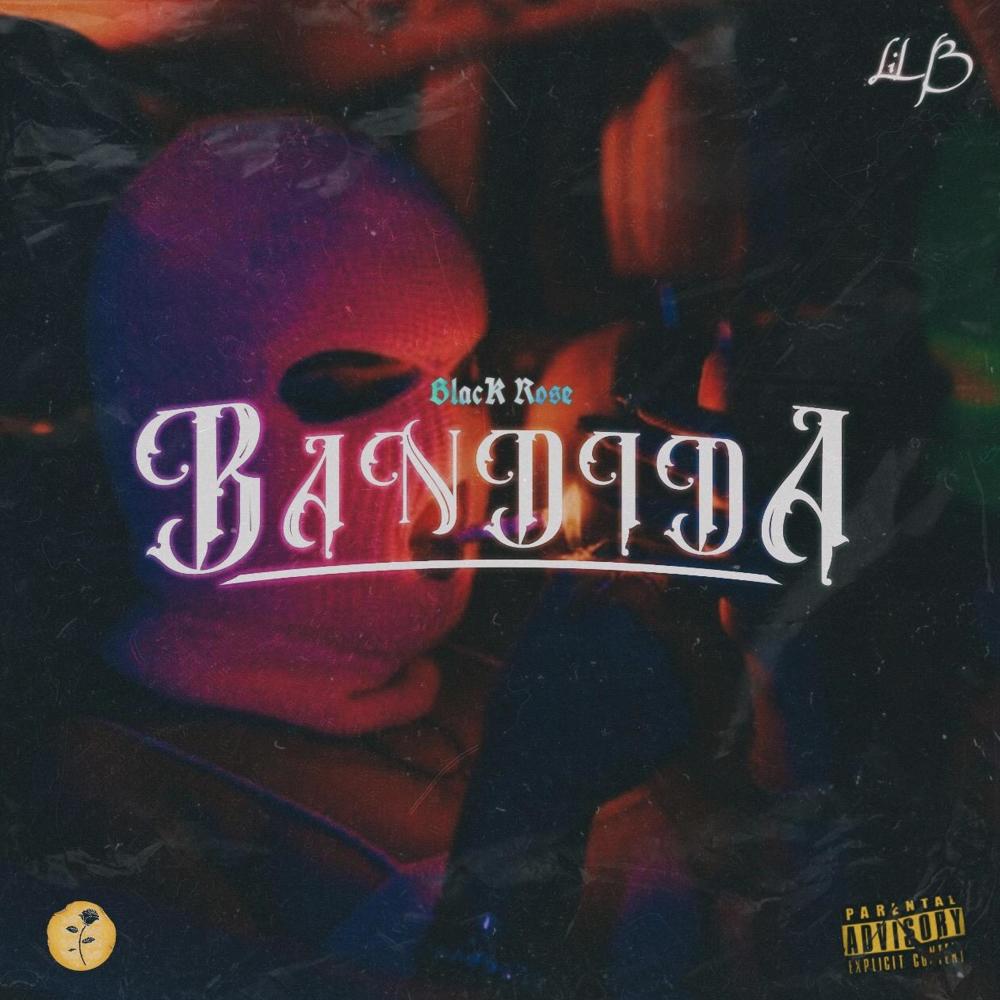 Bandida (feat. LilB Brk)