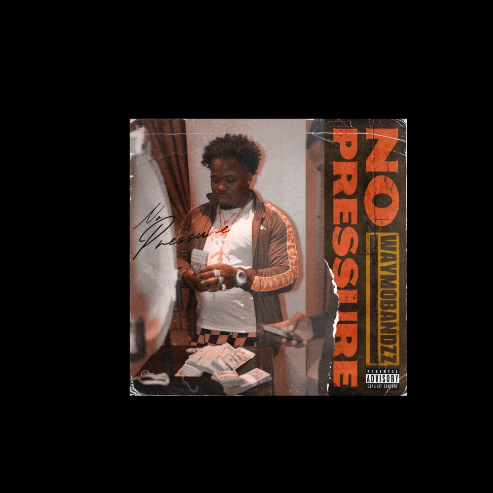 No Pressure (Explicit)
