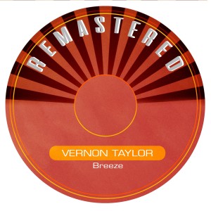 Vernon Taylor的專輯Breeze (Remastered)