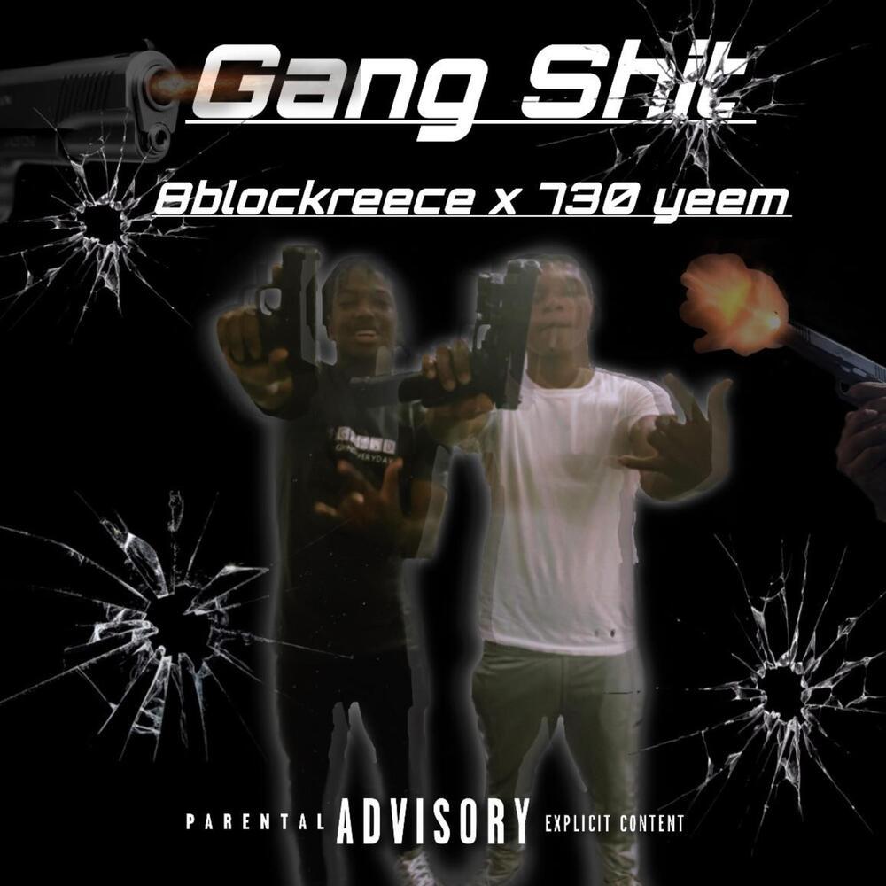 Gang Shit (Explicit)