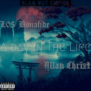收聽Allan Chrizt的A Day In The Life (feat. DoDaMostLos) (Explicit)歌詞歌曲