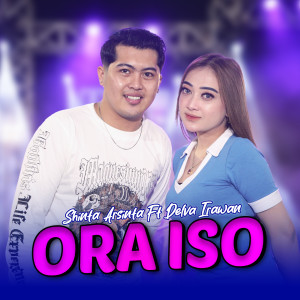 Listen to Ora Iso song with lyrics from Shinta Arsinta