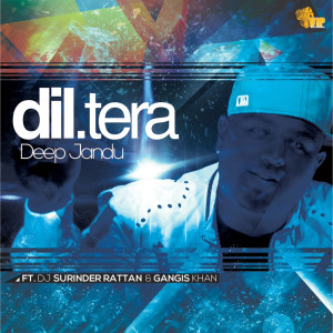 Deep Jandu的專輯Dil Tera