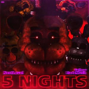 收聽Nextlevel的5 Nights (feat. Yellowblademusic)歌詞歌曲