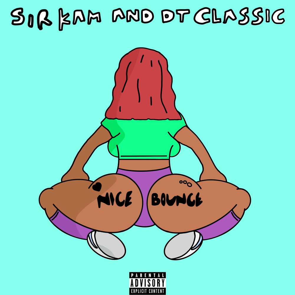 Nice Bounce (Explicit)