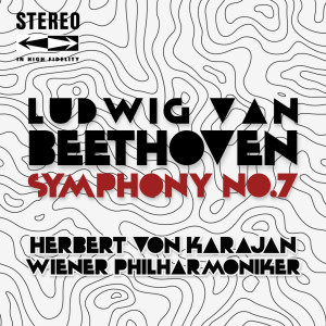 อัลบัม Beethoven: Symphony No. 7 in A Major, Op. 92 ศิลปิน Herbert Von Karajan