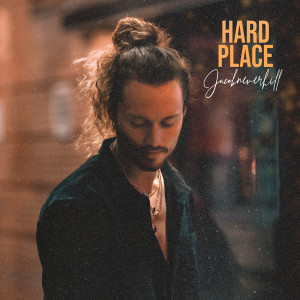收聽JacobNeverhill的Hard Place歌詞歌曲