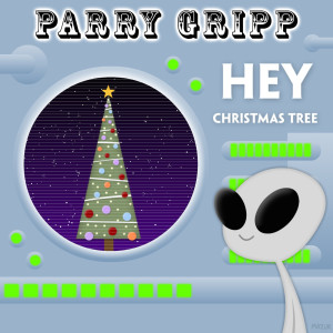 Dengarkan Hey Christmas Tree lagu dari Parry Gripp dengan lirik