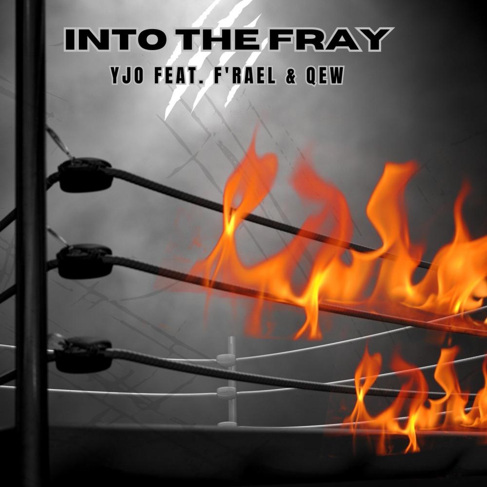 Into the Fray (feat. F'rael & QEW)
