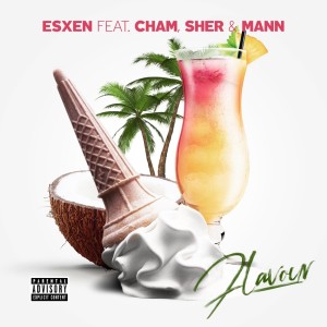 Listen to Flavour (Explicit) song with lyrics from ESXEN