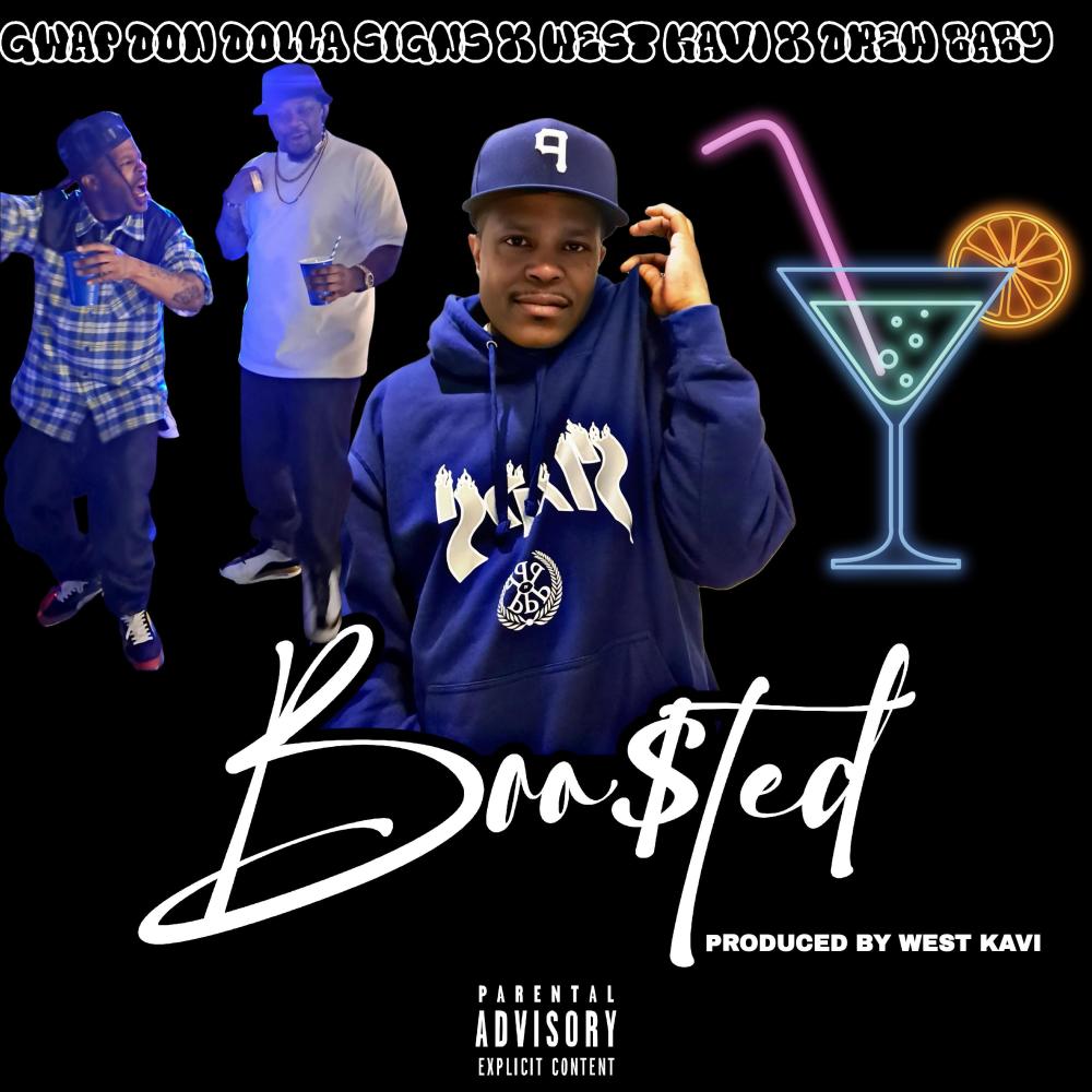Boosted (feat. West Kavi & Drew Baby) (Explicit)