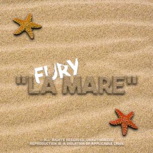 Fury的專輯La Mare