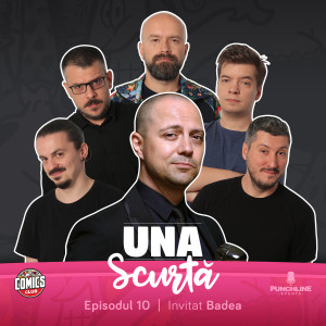 Album Una Scurtă (Episodul 10) (Explicit) from Comics Club