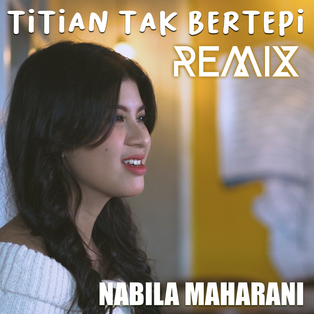 TITIAN TAK BERTEPI (Remix)