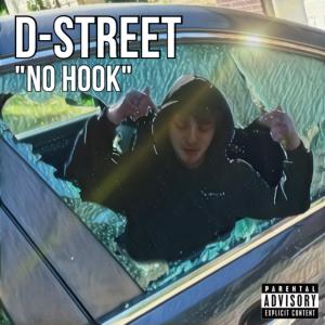 收聽D-Street的No Hook (Explicit)歌詞歌曲