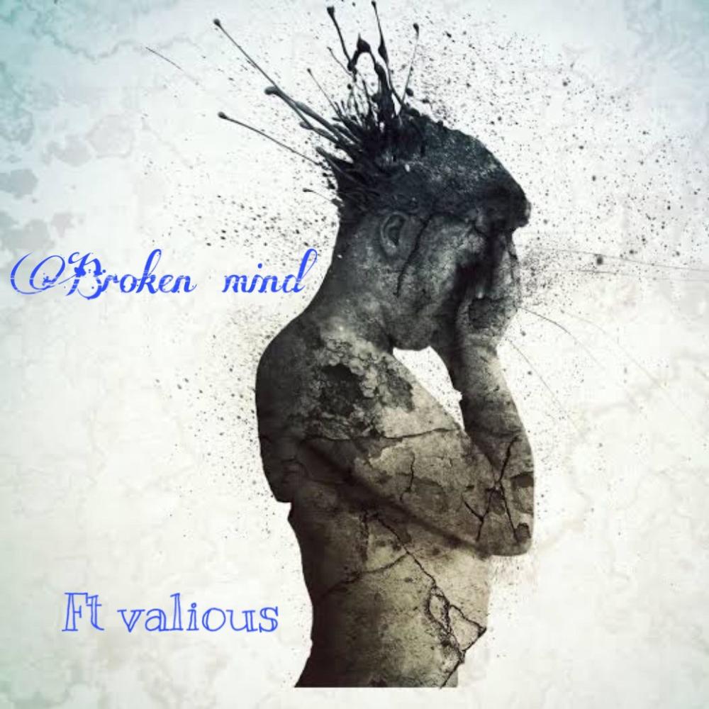 Broken mind(feat. vxlious) (Explicit)