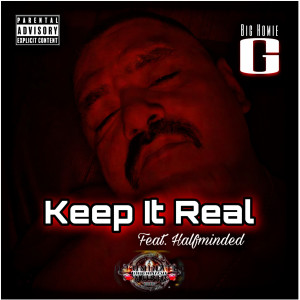 Album Keep It Real (Explicit) from Big Homie G