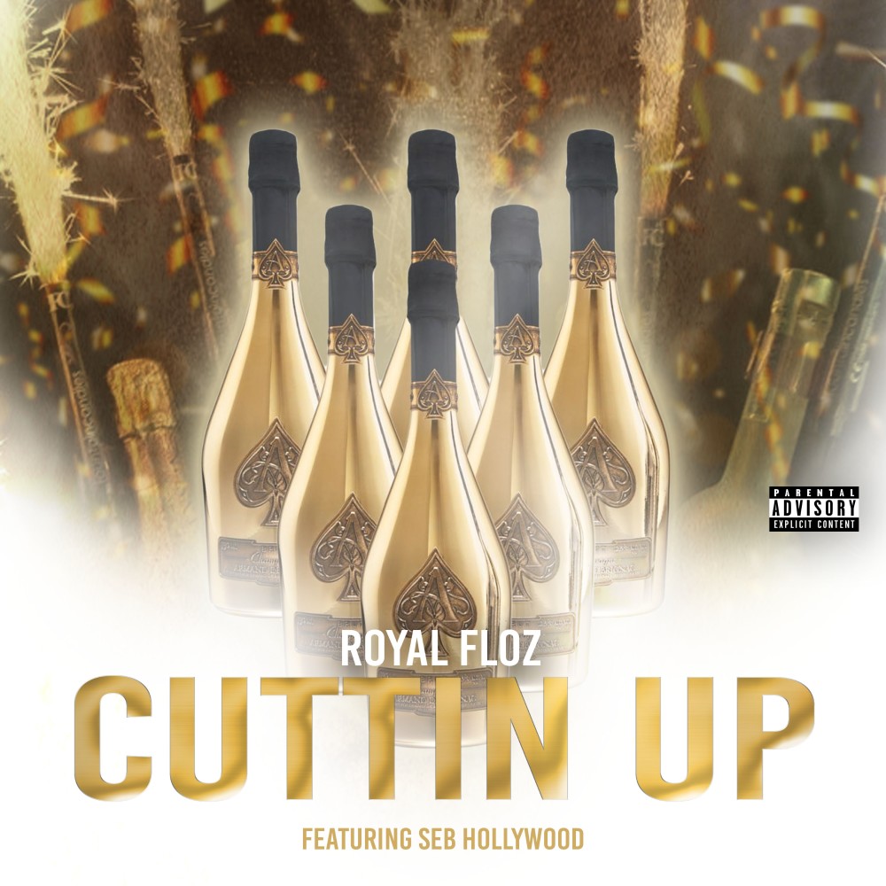 Cuttin Up (Explicit)