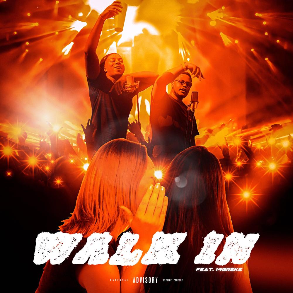 Walk In (feat. 148Reke) (Explicit)